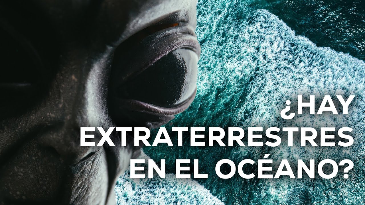 ¿Existe vida EXTRATERRESTRE en los OCÉANOS de la TIERRA? Esto dicen los científicos