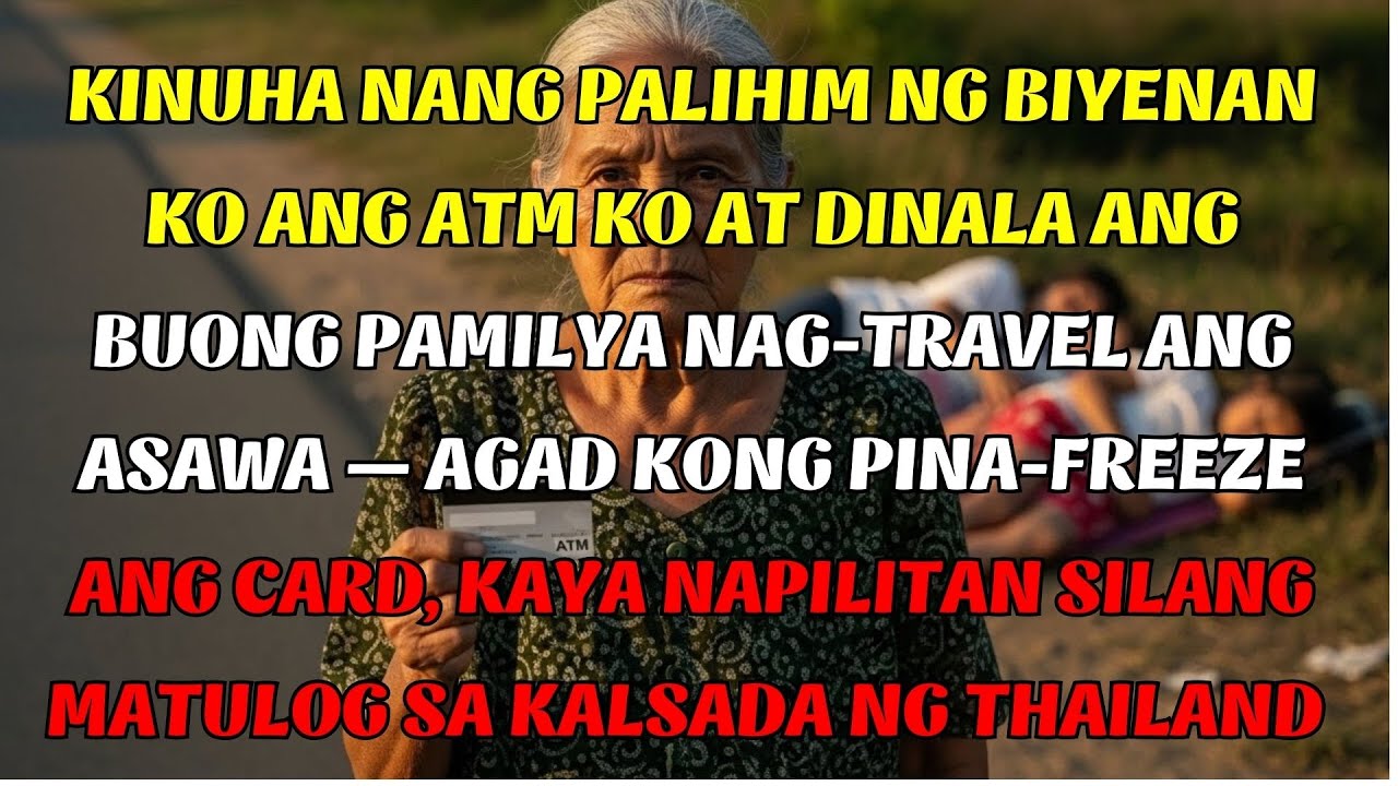 Nanakaw ng biyenan ang ATM card, nag-bakasyon sa Thailand—NA-LOCK ANG CARD, SA KALYE NATULOG!