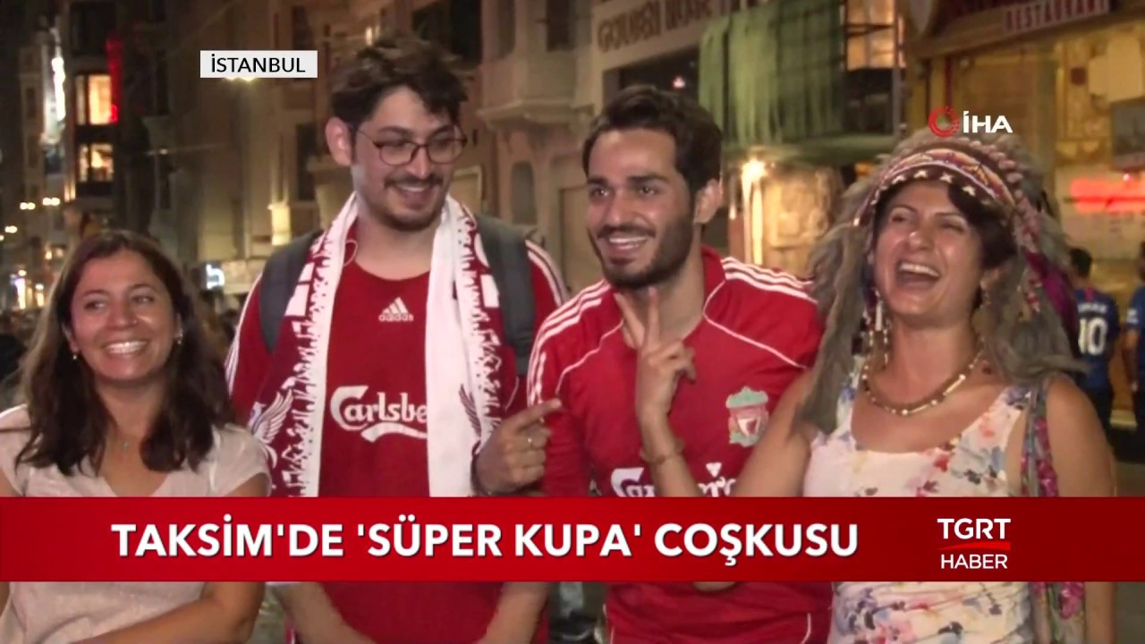 Taksimde 'Süper Kupa' Coşkusu