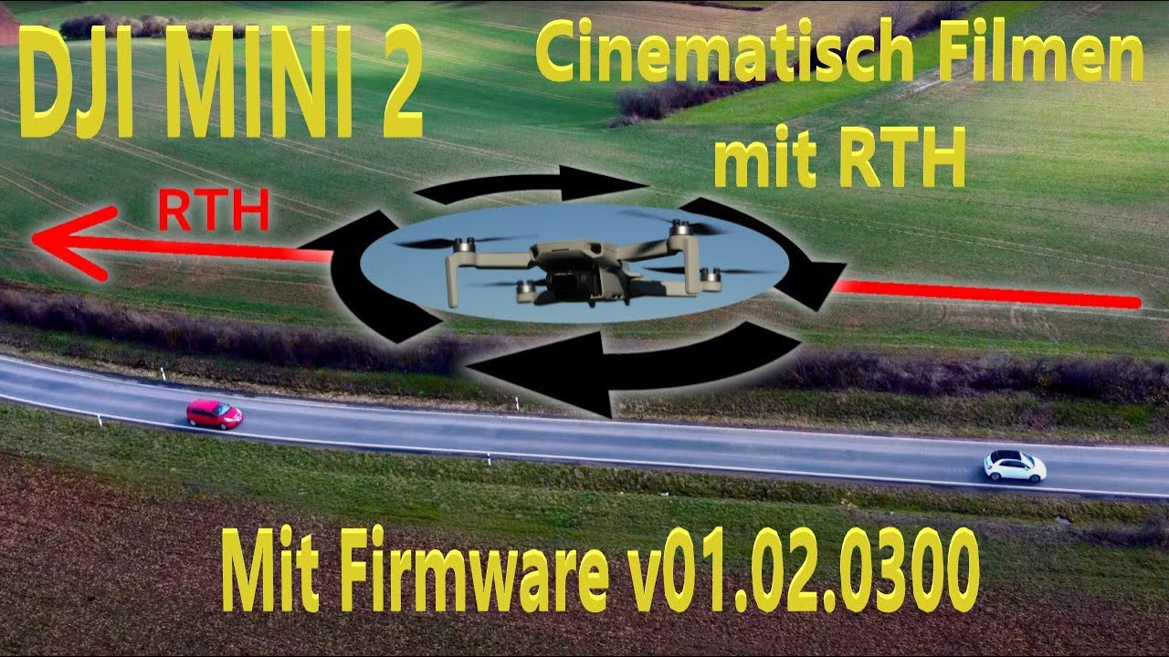 DJI Mini 2 - DAS neue Killer Feature mit dem FW Update v01.02.0300 - Cinematisch Filmen mit RTH