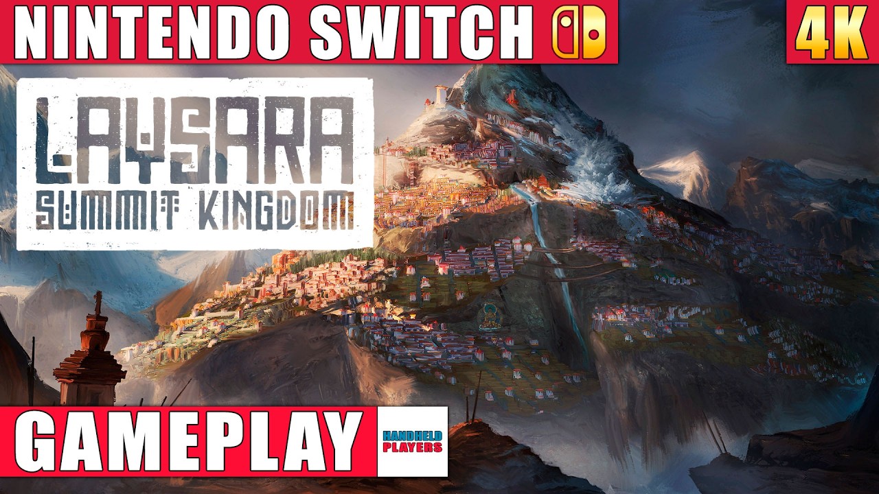 Laysara: Summit Kingdom Nintendo Switch 1 Gameplay in 4K