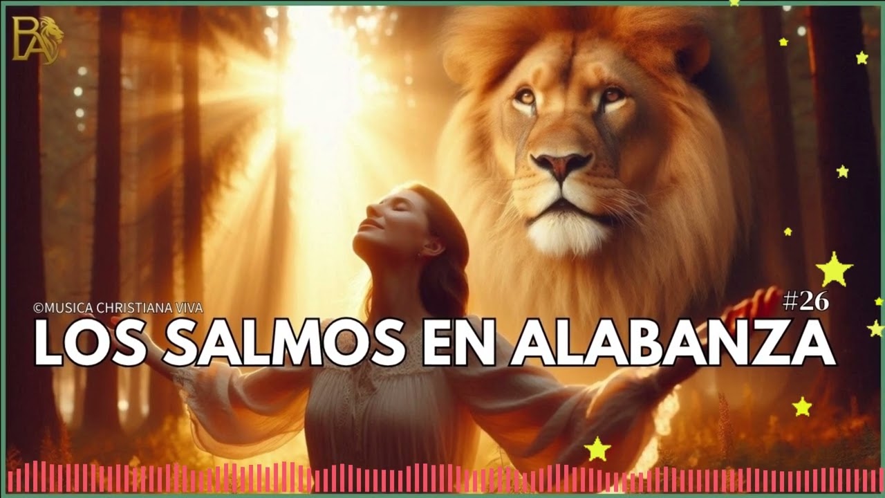 🌅🎵 “Los Salmos del Espíritu ✨ Música que Eleva el Alma”