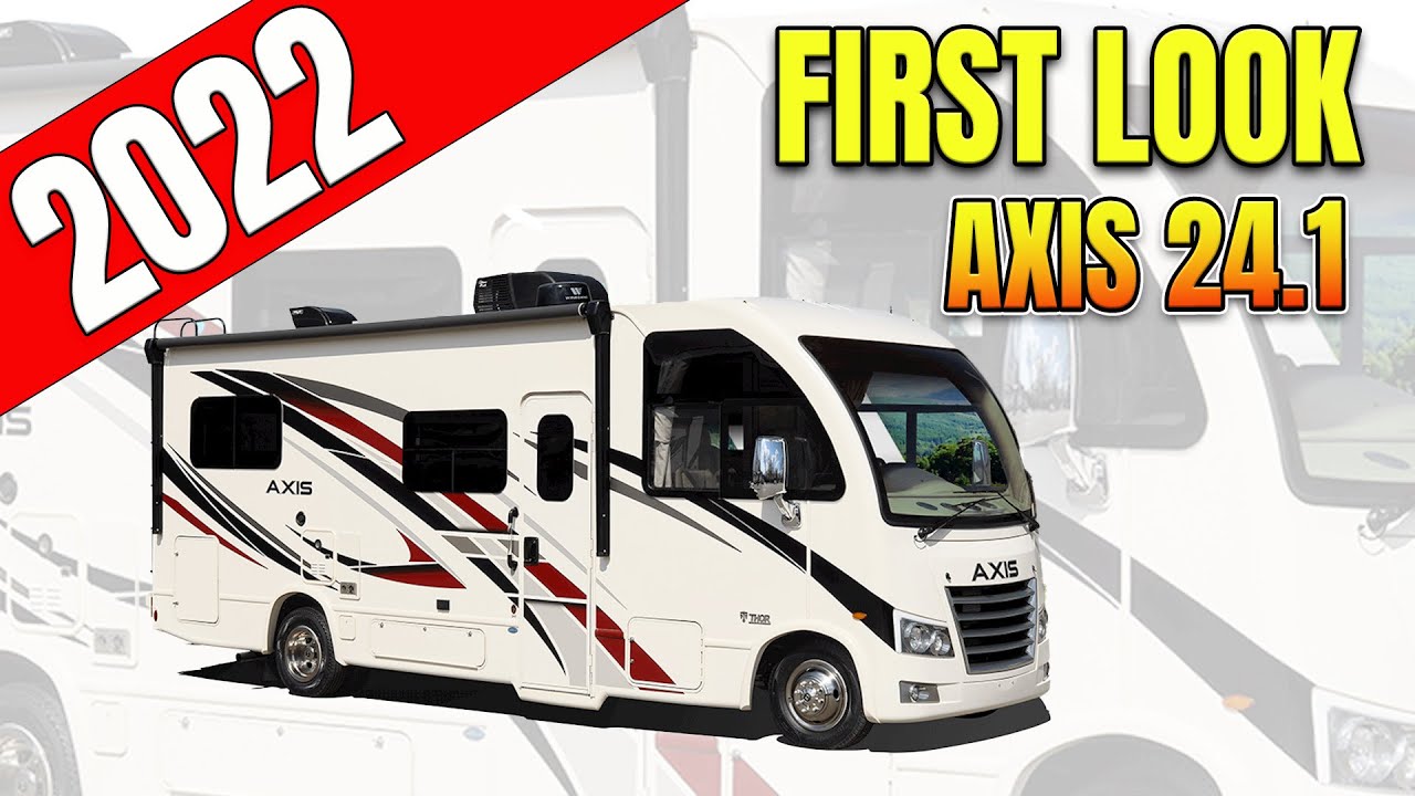 2022 AXIS. The PERFECT Tiny Class A.  All the big features in a Tiny package