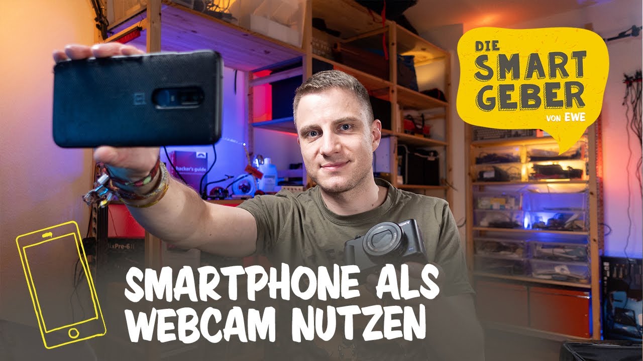 SMARTGEBER Jan erkl&auml;rt&rsquo;s: So kannst du dein Handy als Webcam nutzen!
