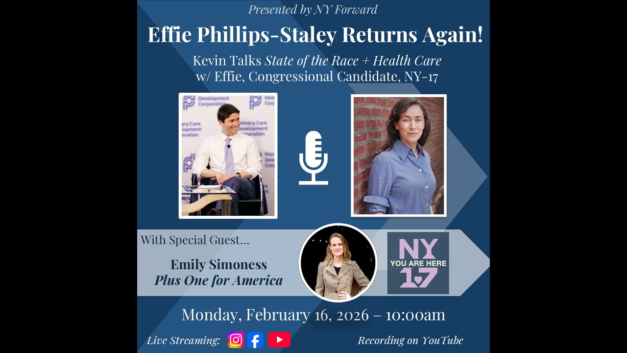 NY Forward:  Effie Phillips-Staley Returns Again! w/ Special Guest, Emily Simoness