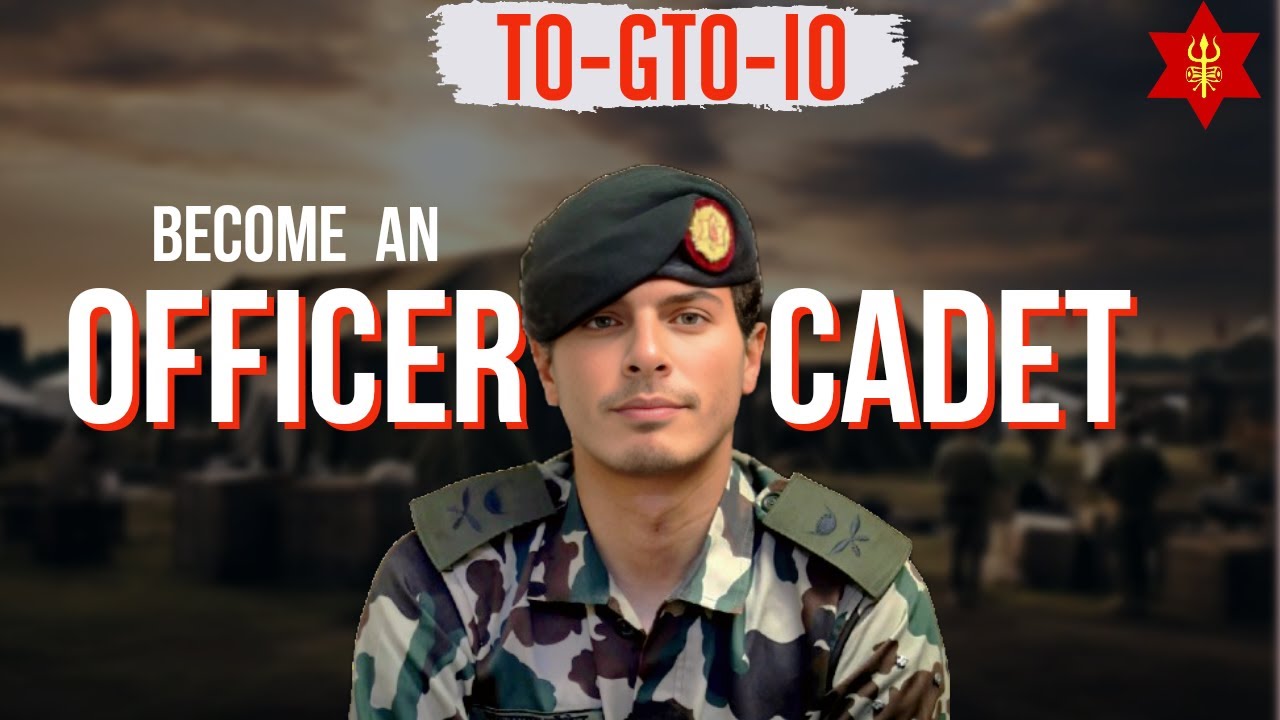 TO | GTO | IO | अधिकृत क्याडेट |OFFICER CADET | NEPAL ARMY |