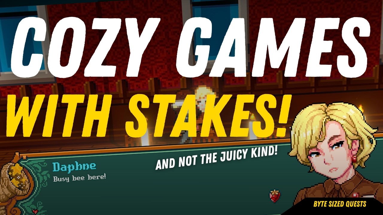 Cozy Games With Real Systems & Stakes (Not the Juicy Kind)