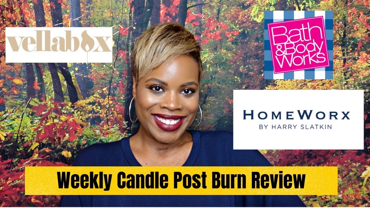 Weekly Candle Post Burn Review #75