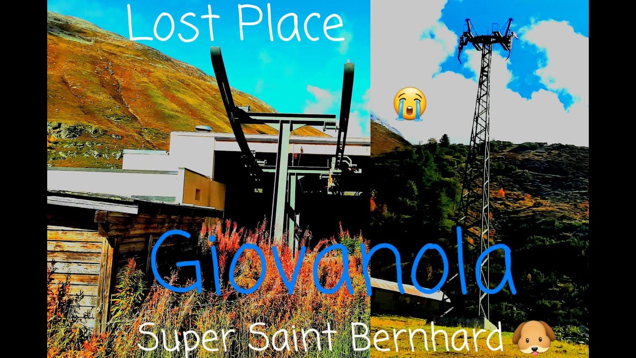 Lost Place/ Super Saint Bernhard/ Skigebiet/ (†Giovanola 1960-2010)