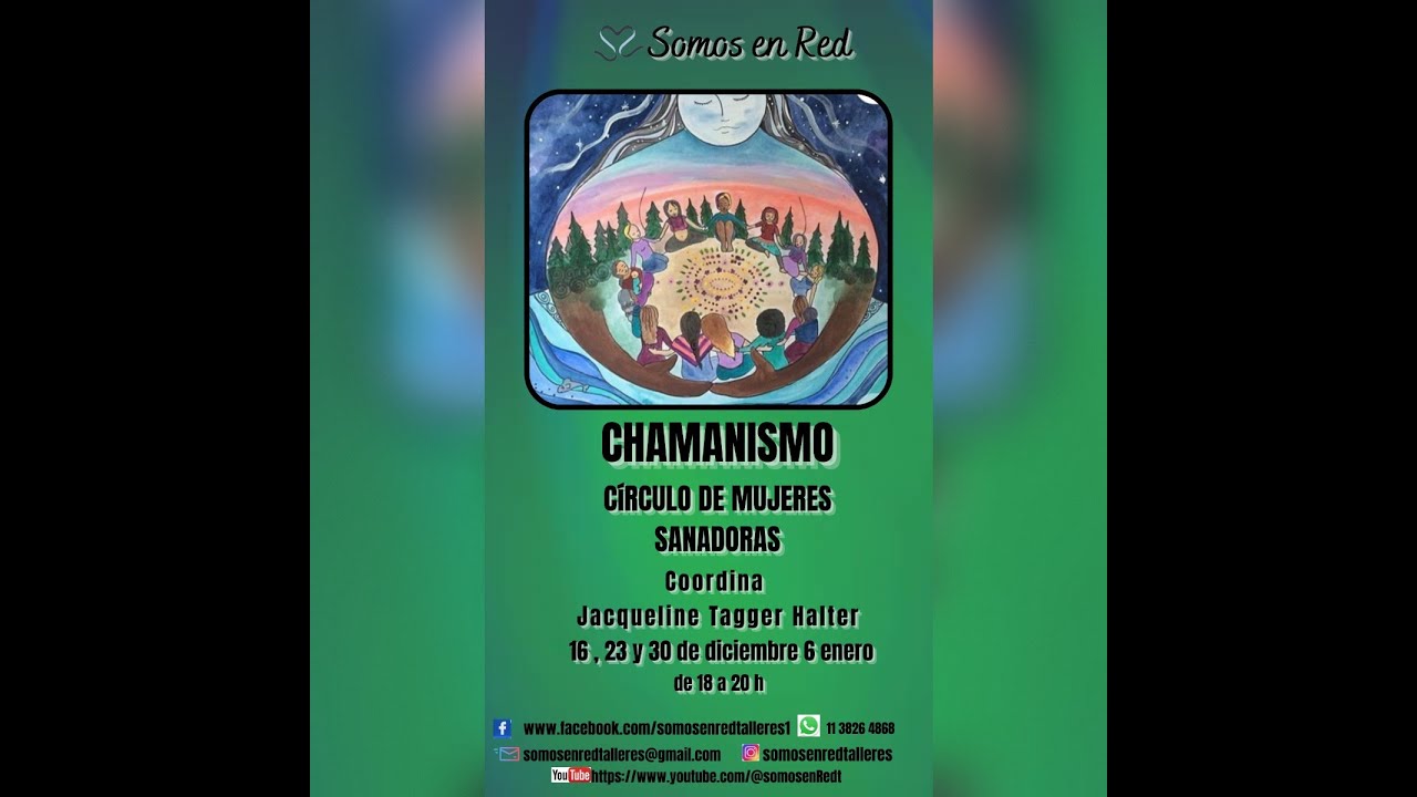 Chamanismo - Círculo de Mujeres Sanadoras  (2do Encuentro)