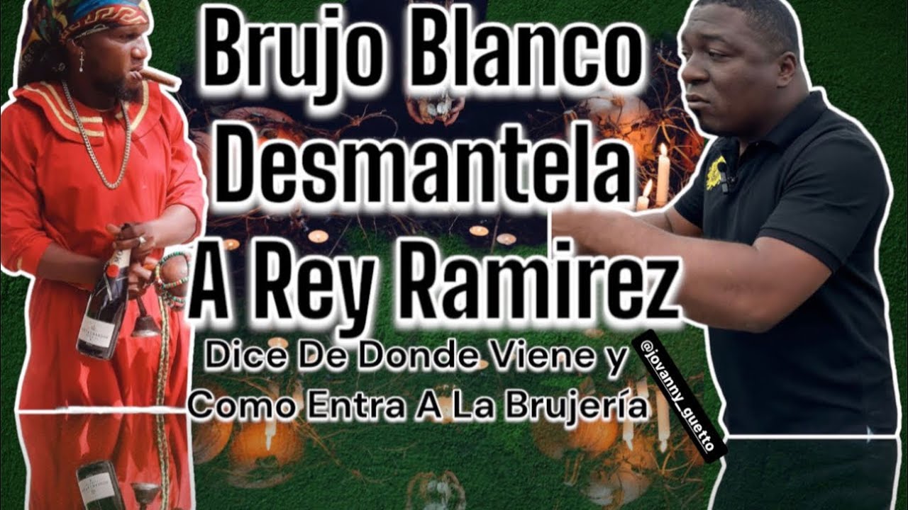 BRUJO BLANCO DEMANTELA AL REY RAMIRES,REY NO TIENE  CULEBRA DE TRES CABEZA Y MUSTRA DE DONDE LO SACO