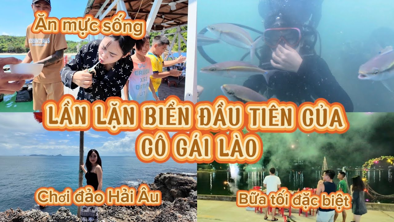 VLOG1.1: LẦN LẶN ĐẦU TIÊN TRONG ĐỜI CỦA CÔ GÁI LÀO, NGÀY 2 Ở ĐẢO THANH LÂN