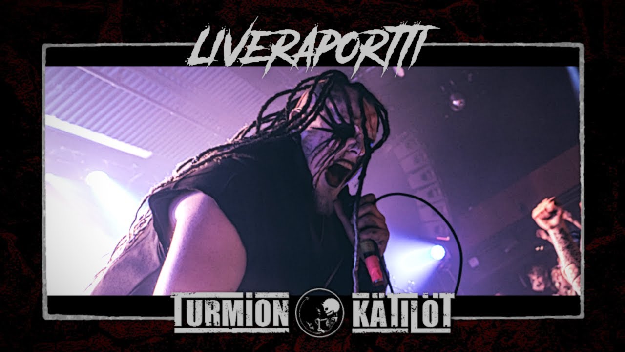 Liveraportti + Haastattelu: Turmion Kätilöt (Tavastia, 6.4.2023)