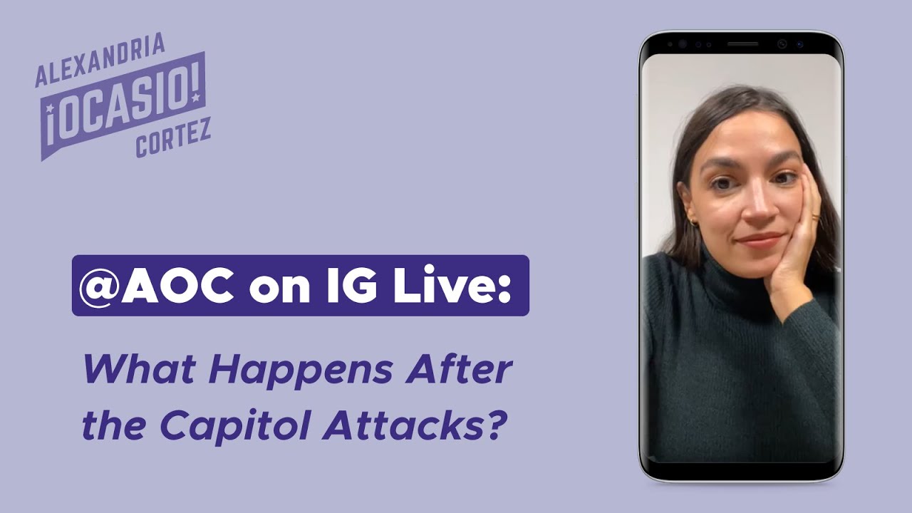 What happens after the Capitol attacks? | Alexandria Ocasio-Cortez