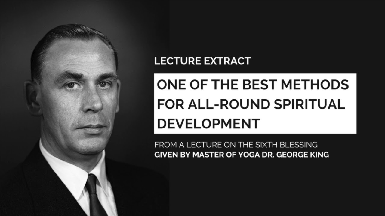 One of the best methods of all-round, balanced spiritual development