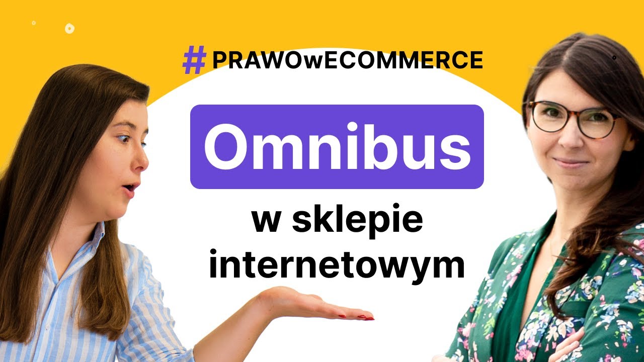 DYREKTYWA OMNIBUS w sklepie internetowym | Jak wdrożyć krok po kroku?