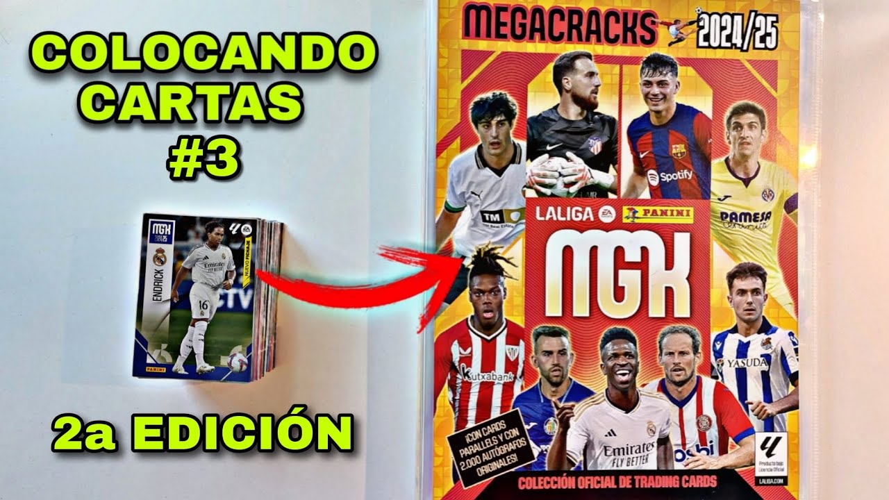 COLOCANDO CARTAS de MEGACRACKS 2024-25 *SEGUNDA EDICIÓN* #3