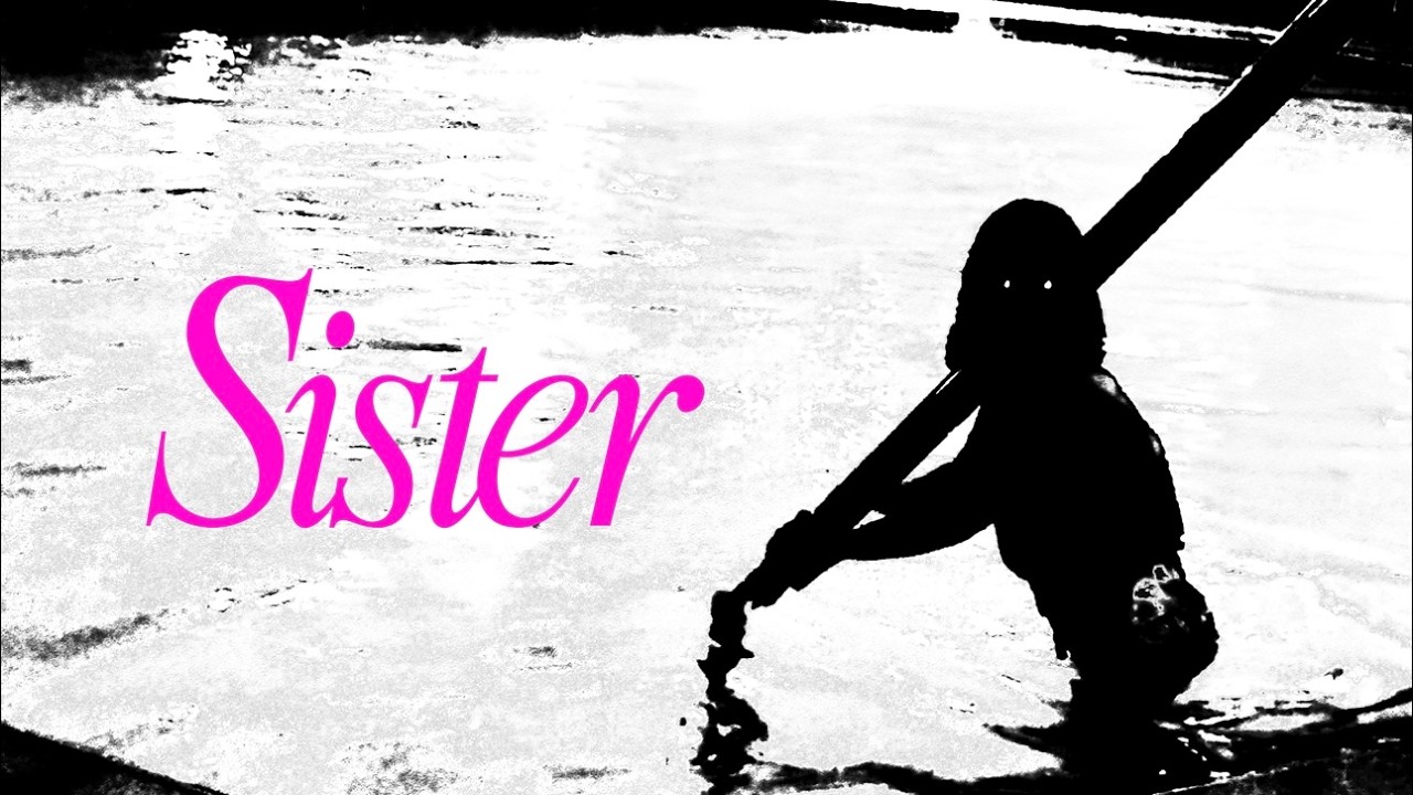 SISTER - a short film by Daniel Hentschel