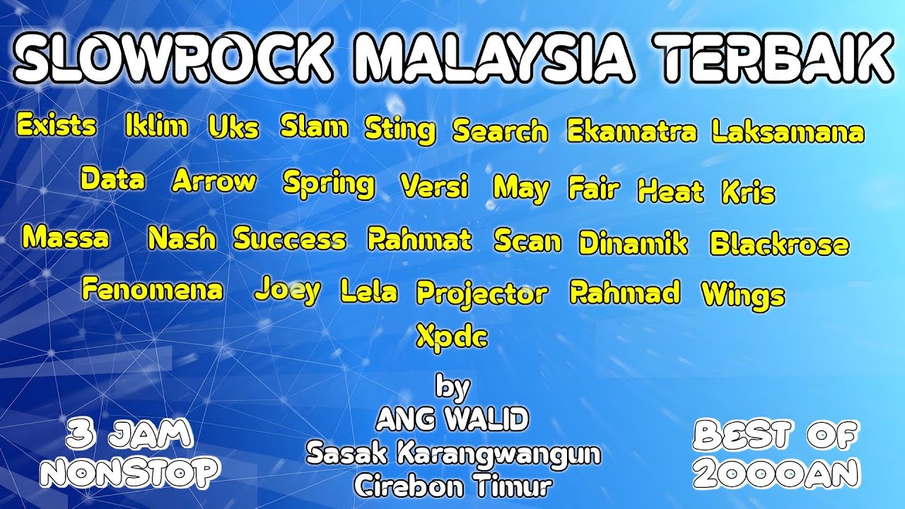 The Best SLOWROCK MALAYSIA 2000an Terbaik Sepanjang Masa
