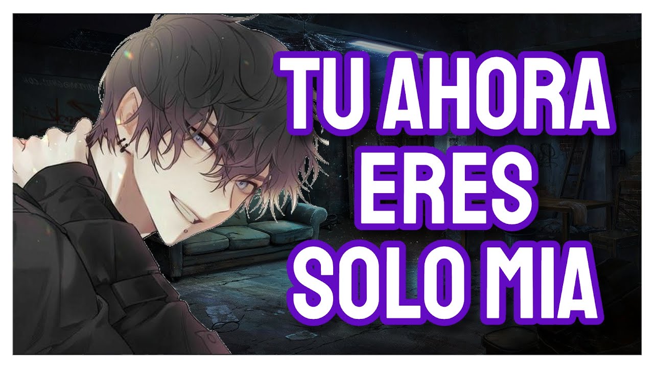 🔗 Chico YANDERE te S3CU3TR4 🔗😈 | ASMR Roleplay Español