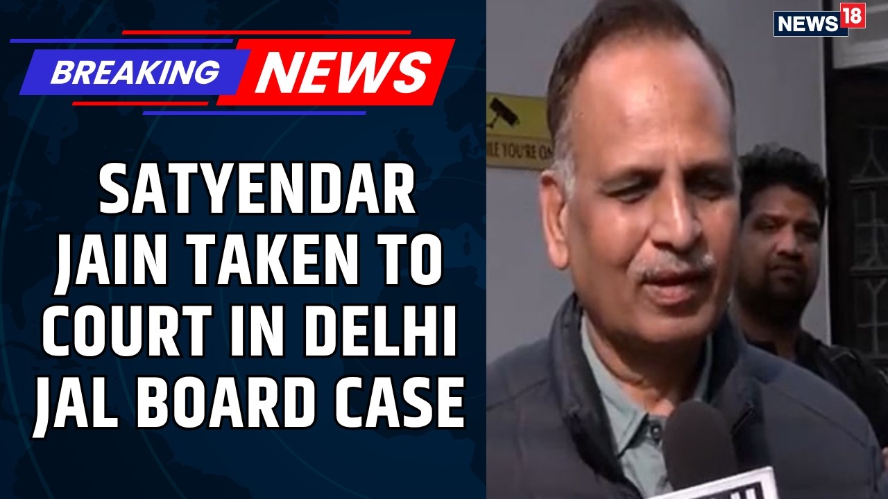 Satyendar Jain Arrested in Delhi Jal Board Case | AAP Leader Taken to Court After ACB Action| News18