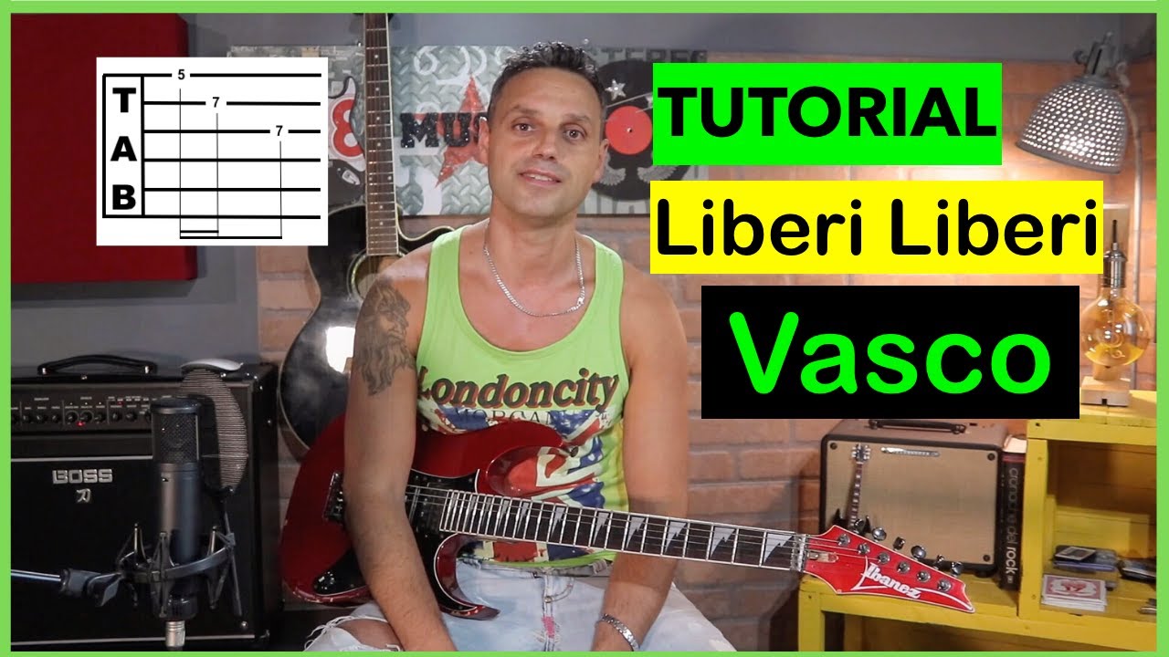 Vasco Rossi (Tutorial) Liberi Liberi - Tab chitarra (completa)