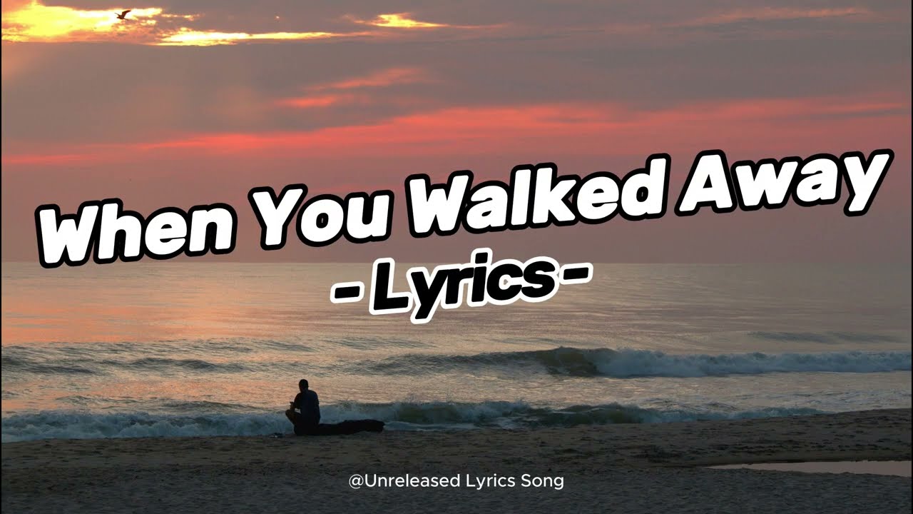 When You Walked Away – Heartbreaking Betrayal Song 2026 | Emotional Sad Love Ballad (Lyrics Video)