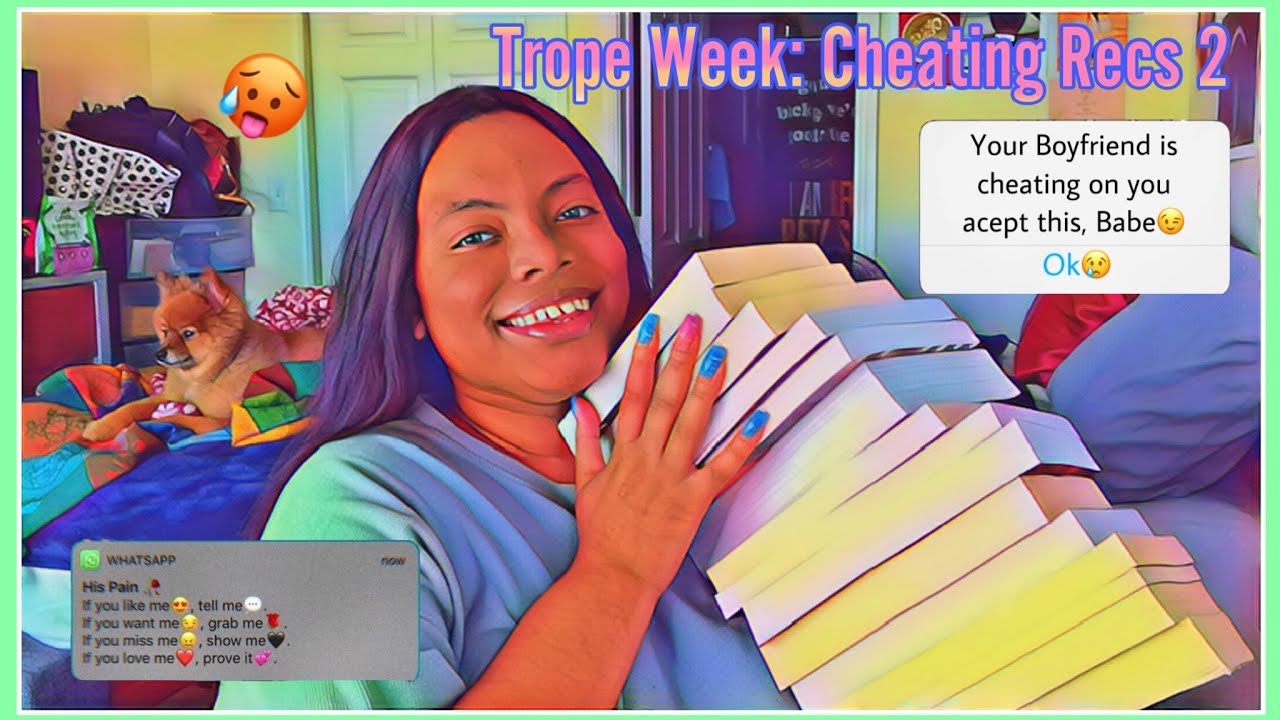 Trope Week: Cheating - Infidelity  - Dark Romance - 2nd Chance Romance - 🌶