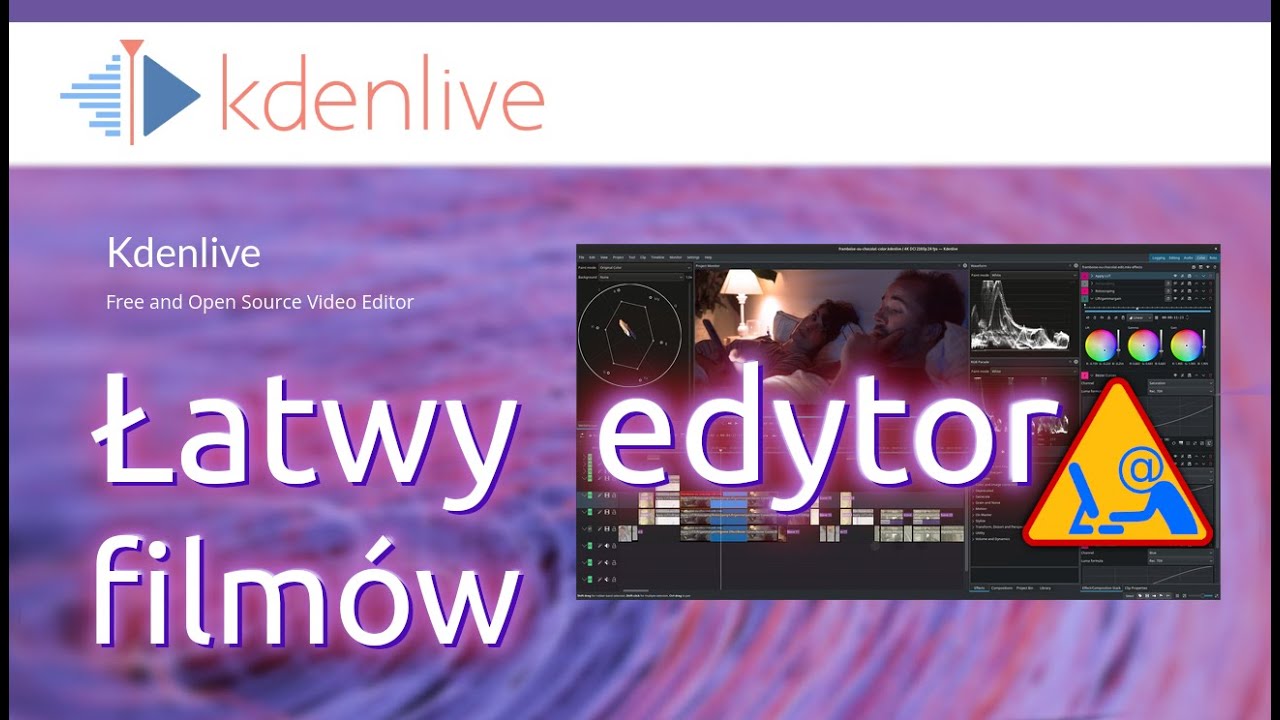 Łatwy i bezpłatny edytor film&oacute;w wideo - samouczek do programu Kdenlive