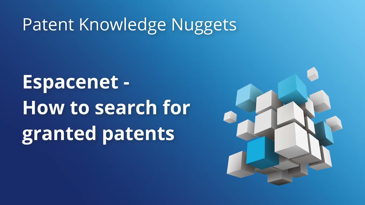 Espacenet &ndash; How to search for granted patents