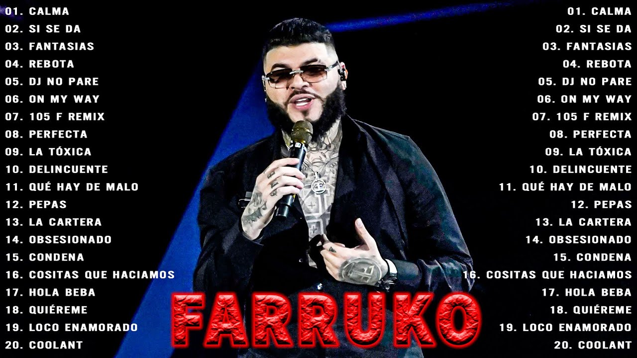 FARRUKO greatest Hits - Best Songs Of FARRUKO 2022 - FARRUKO Full Album 2022