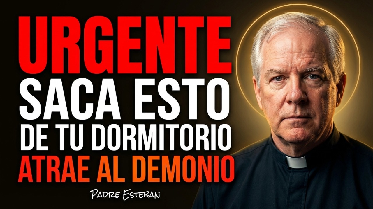 9 Cosas que debes SACAR del dormitorio de tu casa, ATRAEN AL ENEMIGO — Padre Esteban