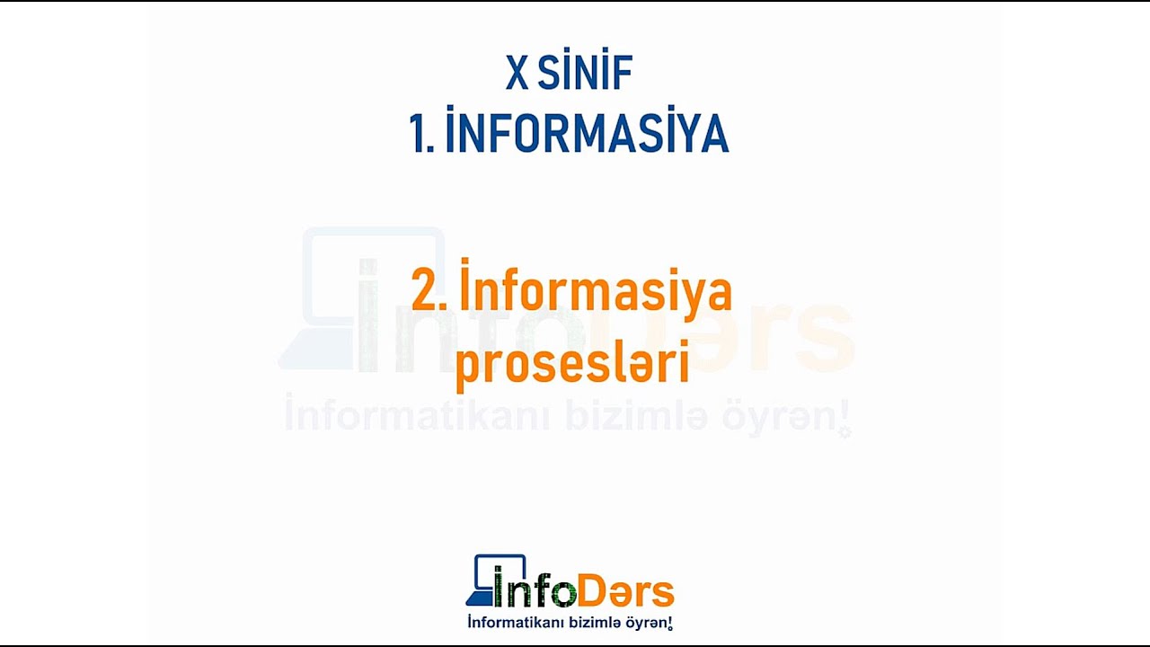 İnformasiya prosesləri (10-cu sinif)