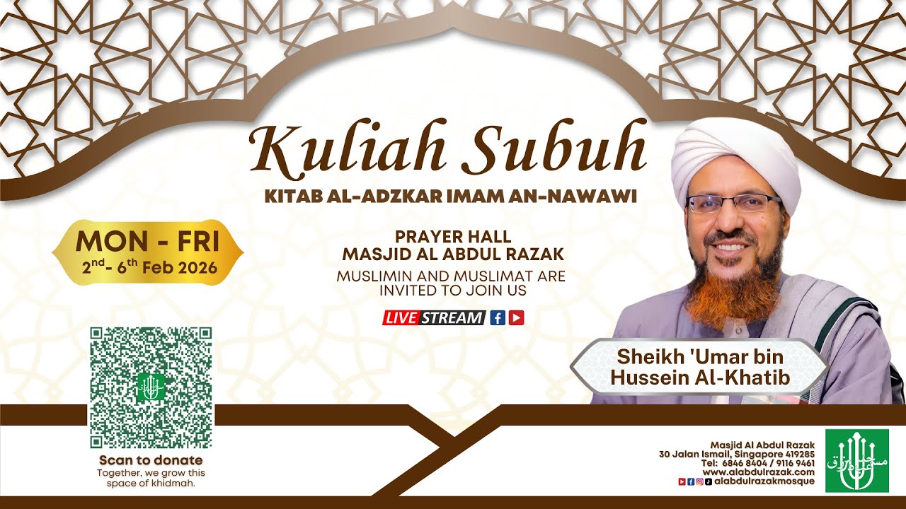 Kuliah Subuh | 04.02.26 | Kitab 𝗔𝗹-𝗔𝗱𝘇𝗸𝗮𝗿| Tetamu khas Sheikh 'Umar bin Hussein Al-Khatib