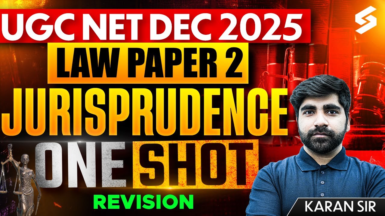 UGC NET Law Marathon Class 2025 | Complete Jurisprudence UGC NET | UGC NET Law Preparation By Karan