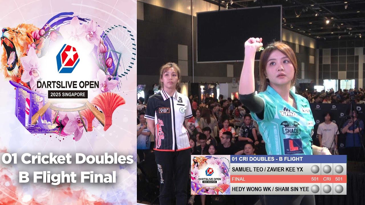 DARTSLIVE OPEN 2025 SINGAPORE - 01 Cricket Doubles B Flight - Final Match