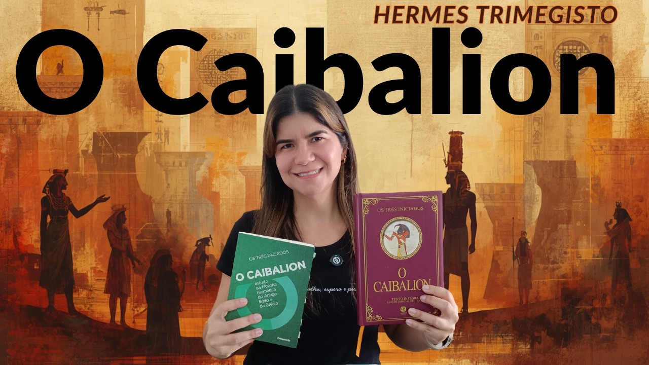 O Caibalion I Hermes Trimegisto I Resenha