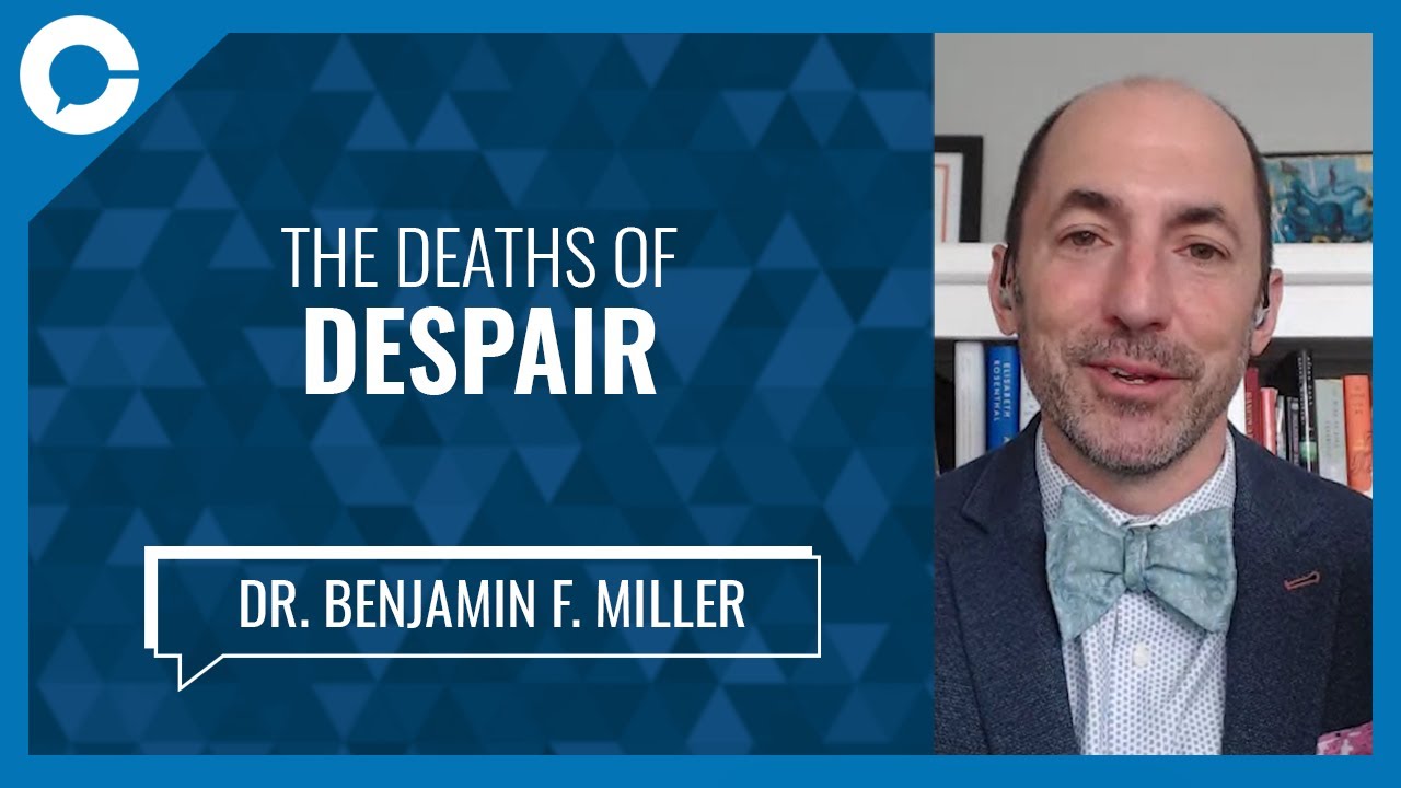 The deaths of despair (w/ Dr. Benjamin F. Miller, Well Being Trust)