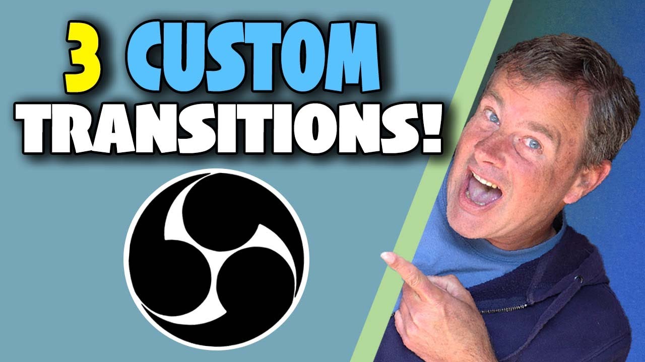 Create 3 custom transitions for OBS in 10 Minutes! FREE