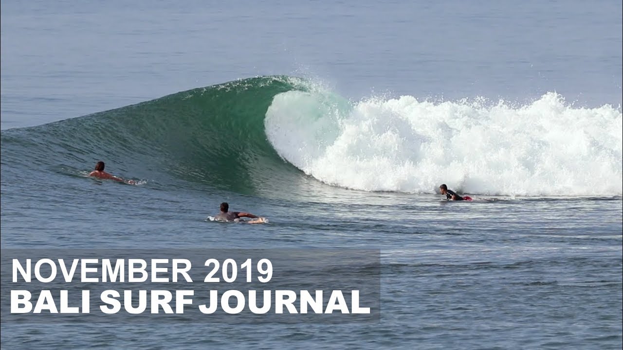 Bali Surf Journal - November 2019