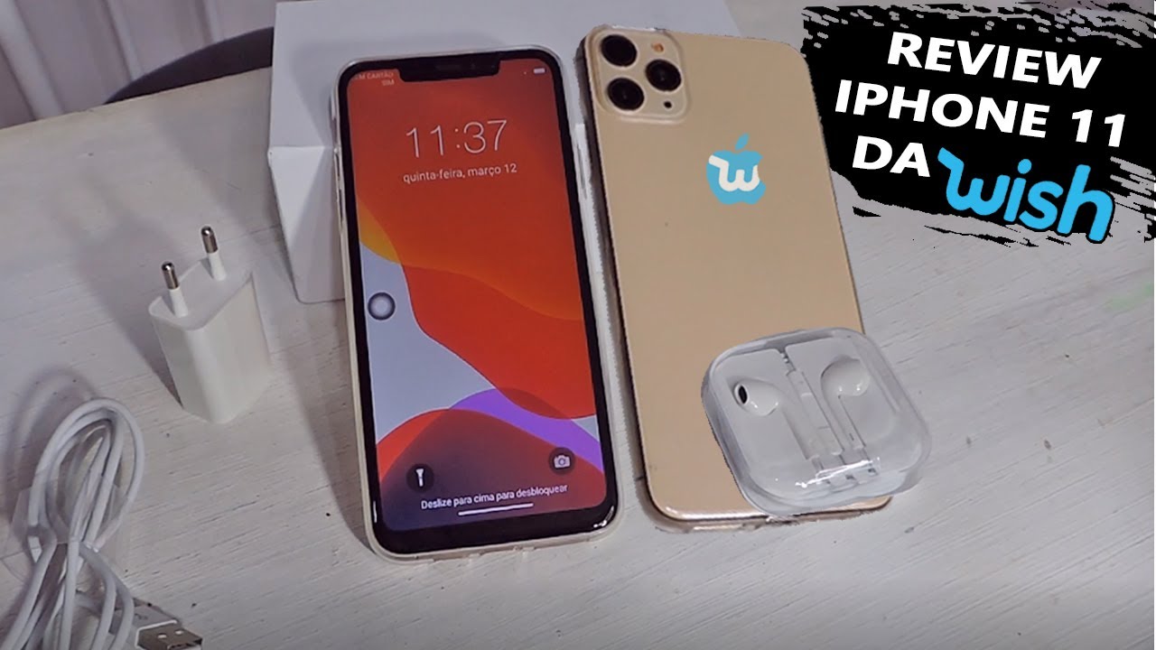 O IPHONE 11 DA WISH REVIEW COMPLETO