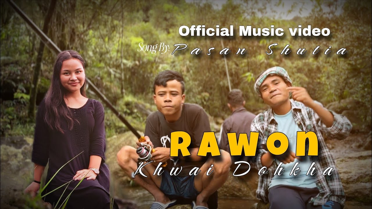 Rawon ( Khwai Dohkha ) New Song by Pasan Shutia || Aim Priest Studio 