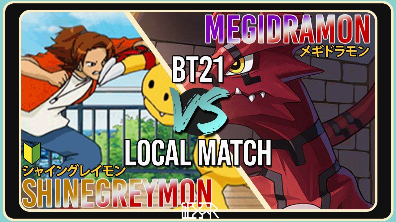 ShineGreymon vs Megidramon [Digimon TCG BT21 Local Match] Match Commentary