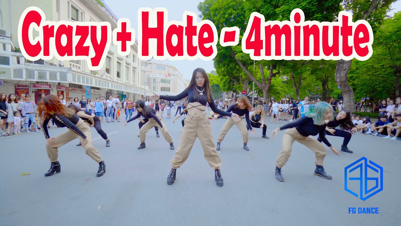 [ KPOP PUBLIC CHALLENGE ] 4MINUTE(포미닛) - Hate (싫어)  + Crazy (미쳐) Dance Cover @FGDance from Vietnam