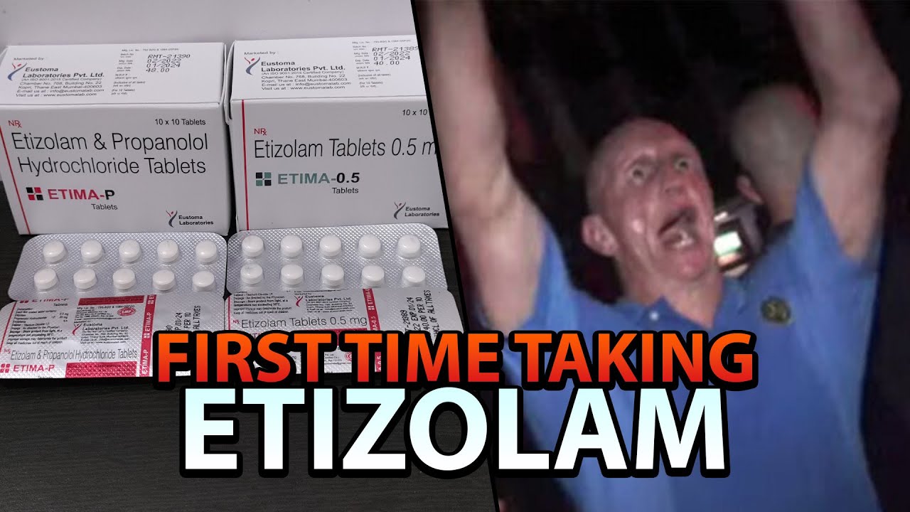 My First Time Taking Etizolam