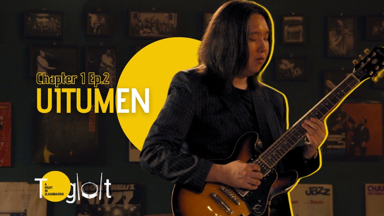 Toglolt: A night in Ulaanbaatar with Uitumen | Chapter 1.2