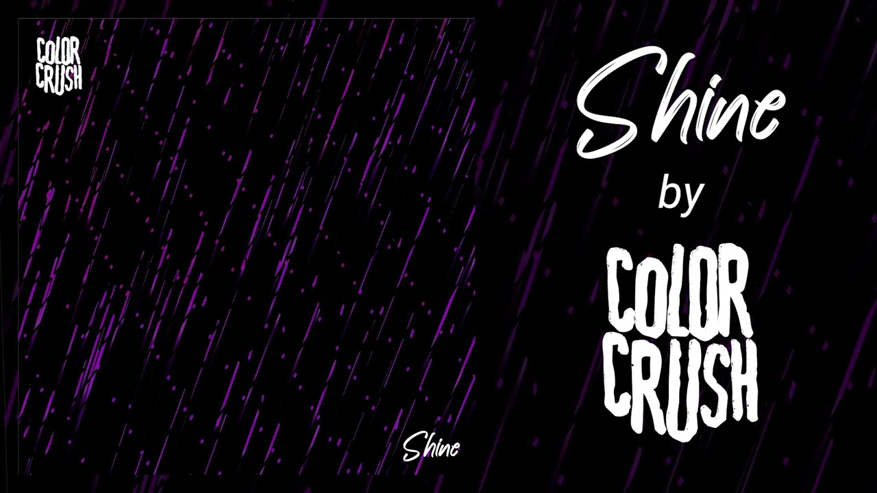 Color Crush - Shine (Shoegaze / Post-Rock / Indie Rock)