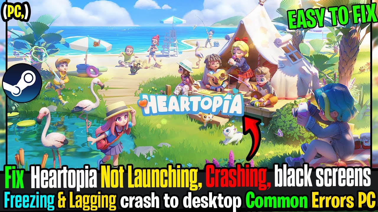 Исправлены ошибки Heartopia, приводящие к вылету на рабочий стол и ошибкам запуска на ПК 💻💥