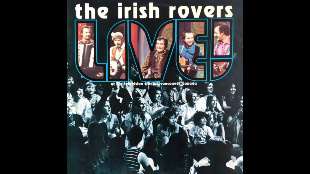 The Irish Rovers: The Road To Gundagai