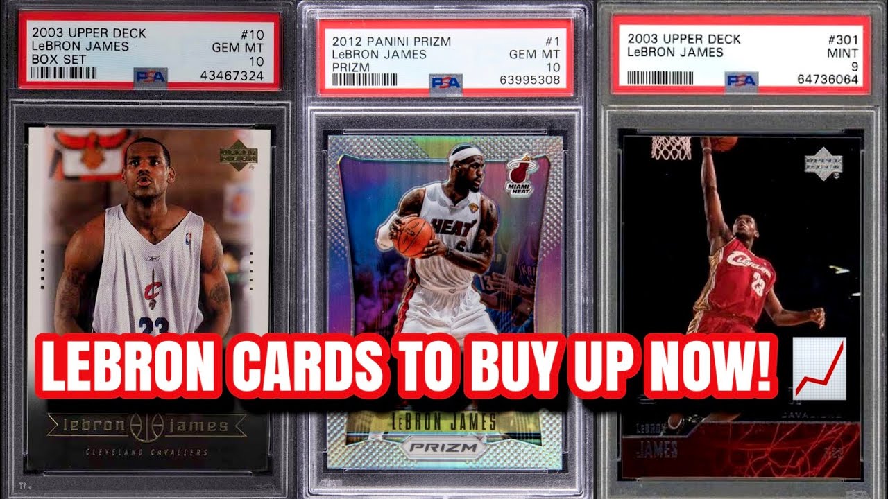 5 LeBron James Cards To Invest In NOW Before He Retires!